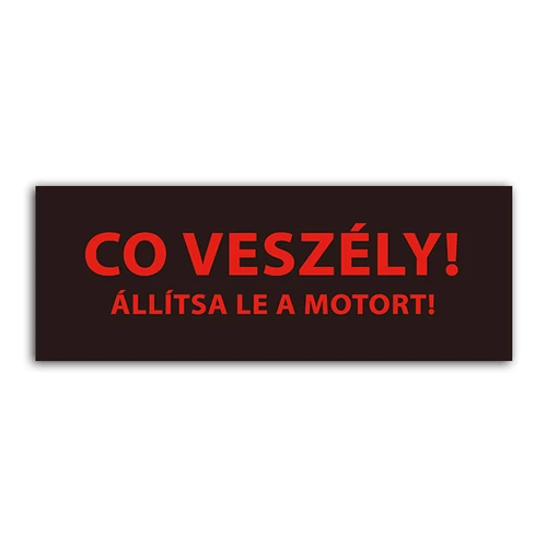 Detnov RCOD-500 jelzőtábla matrica "CO veszély Állítsa le a motort!"