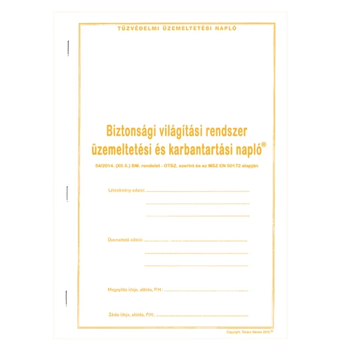 Biztonsági világítási rendszer üzemeltetési és karbantartási napló
